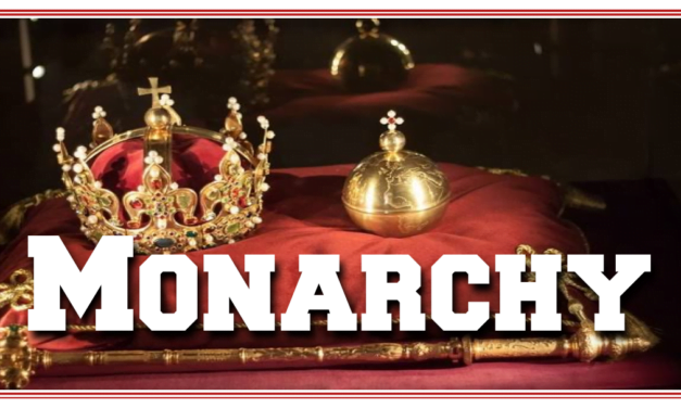 بادشاہت (Monarchy) کسے کہتے ہیں؟