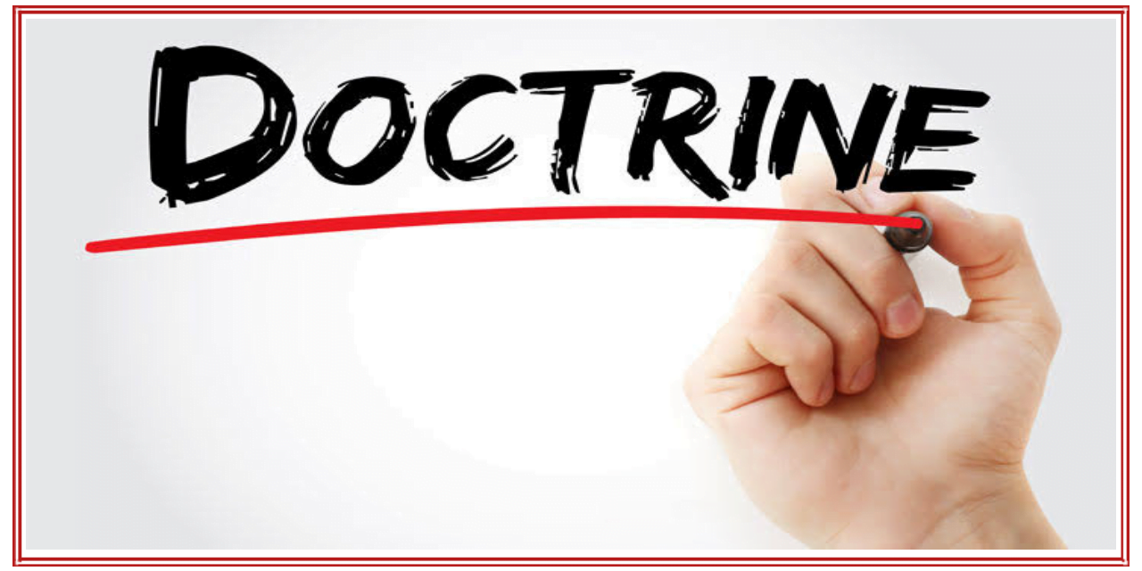 ڈاکٹرائن (Doctrine) سے کیا مراد ہے؟
